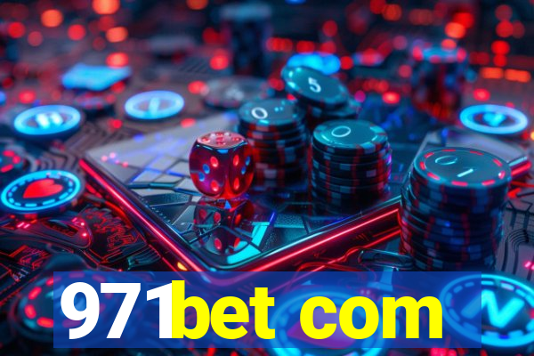 971bet com